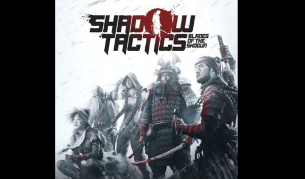 Shadow Tactics: Blades of the Shogun